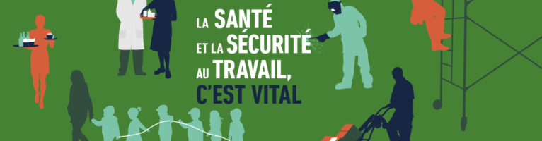 Capsules sur la santé et la sécurité au travail