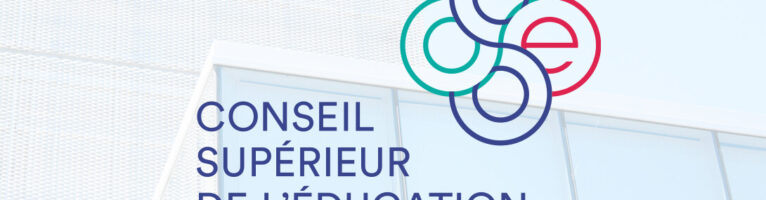 Appel de candidatures pour le Conseil supérieur de l’éducation, le comité et ses commissions