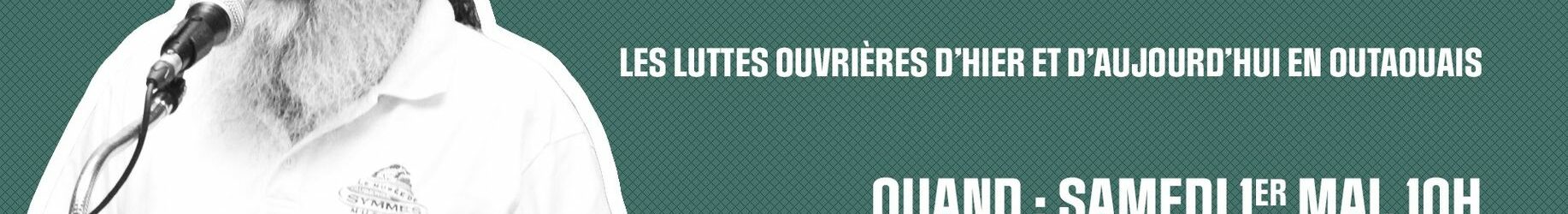 Activité du 1er mai ­| Conférence de Roger Blanchette, historien